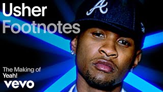 Usher  The Making of Yeah Vevo Footnotes ft Lil Jon Ludacris [upl. by Smaoht]