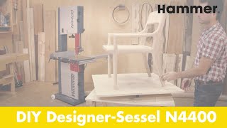 DIY Hammer® DesignerSessel produziert mit der Bandsäge N4400  Felder Group [upl. by Ytsihc]