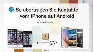 So übertragen Sie Kontakte vom iPhone auf Android [upl. by Kalvin]