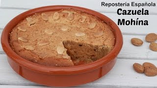 Repostería Española Nº 1 Cazuela Mohína [upl. by Aaron745]