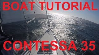 Contessa 35 an open ocean Boat Tutorial [upl. by Nalym]