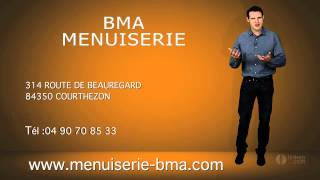 BMA MENUISERIE  Fabrication pose de menuiserie Boisalu et pvc à COURTHEZON 84 [upl. by Moseley]