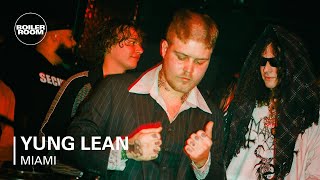 Yung Lean  Boiler Room Miami EDGLRD [upl. by Norri]