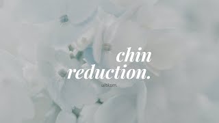 chin reduction forced [upl. by Adnylam]