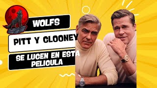 quotWOLFSquot LA NUEVA PELICULA DE BRAD PITT Y GEORGE CLOONEY [upl. by Yecnay]