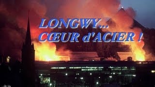 «Longwy cœur dacier» revisité en 2013 par PM [upl. by Heyra]