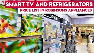 SMART TV REFRIGERATORS and SPEAKERS Price List in the PHILIPPINES 2023  Robinsons Appliances [upl. by Ettevi]