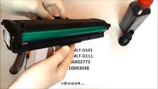 Samsung MLTD101 MLTD111 Xerox 106R02773 106R3048 Toner Refill  reincarcare  dezasamblare [upl. by Nimad58]