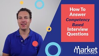 How to Answer Competency Based Interview Questions [upl. by Annahsat934]