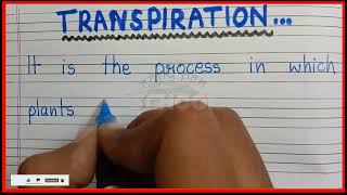 Definition of transpiration  What is transpiration  Short note on transpiration [upl. by Ynobe]