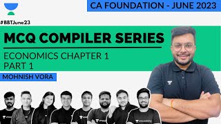 L 1  ECO Chp 1  MCQ Compiler Series  Mohnish Vora  CA Foundation June 2023 [upl. by Penney]