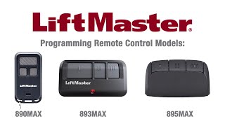 How to Program LiftMasters 890MAX 893MAX and 895MAX Remote Controls to a Garage Door Opener [upl. by Ayerim]