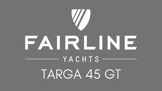 TARGA 45 GT von FAIRLINE [upl. by Dnalloh696]