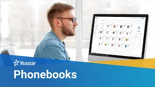 How to Set up Phonebooks on Yeastar PSeries PBX System  Configuration Guide 2021 [upl. by Ojeillib]