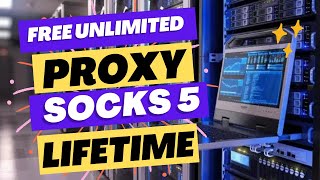 How to get Free unlimited proxy  Free unlimited proxy socks 5  Lifetime  Gateway Solutions [upl. by Rubbico]