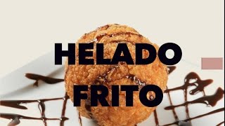 HELADO FRITO EXPECTATIVAREALIDAD ft AxelNovoa Edeita [upl. by Amandie]