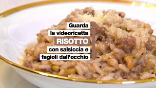 Promo ricetta Risotto con salsiccia e fagioli dellocchio [upl. by Aushoj111]