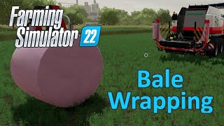 Farming Simulator 22 Tutorial  Bale Wrapping Silage [upl. by Barthelemy]