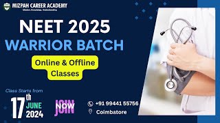 NEET 2025  One Year Online and Offline Warriors Batch at Mizpah Career Academy Coimbatore [upl. by Balac]