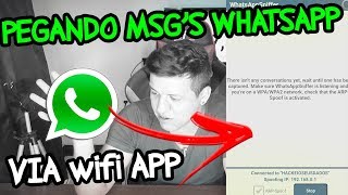 INVESTIGATIVO WHATSAPP SNIFFER Interceptando mensagens do Whatsapp no Wifi [upl. by Aenotna]