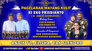 🟢 LIVE KI EKO PRISDIANTO  BT  ELISHA ORCARUS ANDIK TB amp CAK SLENDRO  LKN WAHYU KATENTREMAN [upl. by Atil]