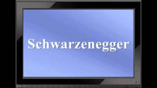 How to Say Schwarzenegger Correctly in German [upl. by Olmsted74]