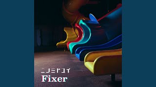 Fixer [upl. by Sunda]