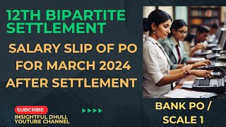 IBPS PO Latest Salary slip for March 2024  Bank PO Salary  12thbipartitesettlement bankpo [upl. by Zobe]