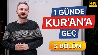 Bir Günde Kuran Okumayı Öğren  3 Bölüm Kolay ve Hızlı [upl. by Ardnikat]