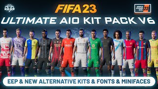 2223 Ultimate AIO Kits V6 Mod For FIFA 23 EEP New Alternative Kits New Fonts TU171 [upl. by Hutchinson623]