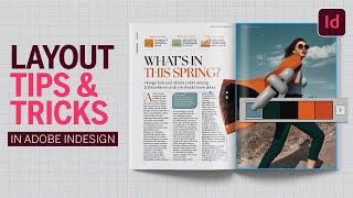 Five magazine layout tips and tricks in Adobe InDesign [upl. by Esmeralda780]