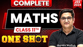 Complete Class 11th Maths in 1 Shot  Maha Revision  JEE Main 2024 [upl. by Ji806]