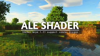 TOP 1 SHADER MCPE 121 amp 1212  ALE SHADER  SUPPORT RENDER DRAGON amp REALISTIC SHADERRENEWED [upl. by Avek]