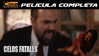 Celos Fatales  Película Completa  Cine Mexicano [upl. by Nnayd]