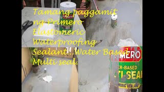 Tamang paggamit ng Primero Multi Seal Elastomeric Sealant [upl. by Annayehc]