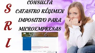 RÉGIMEN IMPOSITIVO PARA MICROEMPRESAS  CONSULTA CATASTROS DE INCLUSIÓN [upl. by Notlit]