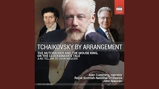 The Nutcracker and the Mouse King After Tchaikovskys Op 71 TH 14  Overture [upl. by Mendelson]