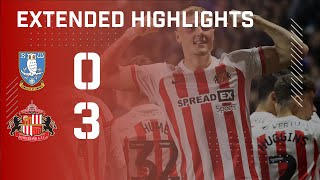 Extended Highlights  Sheffield Wednesday 0  3 Sunderland AFC [upl. by Rives]