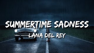 Summertime Sadness  Lyrics  Lana Del Rey  Space in Life [upl. by Anema]