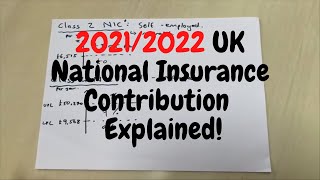 UK National Insurance Contribution Explained  20212022 [upl. by Eitsyrhc359]