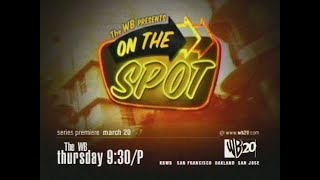 On The Spot Sketch Comedy Series Premiere Promo The WB KBWBTV 20 Mar 07 2003 [upl. by Brittney]