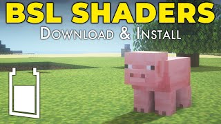 BSL Shaders  How To Download amp Install in Minecraft [upl. by Haisoj365]