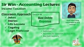 Lecture 06 Bad Debts Expense Itemized Deductions Income Taxation [upl. by Yeknarf]