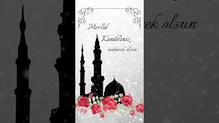 MEVLİD KANDİLİ MESAJLARI 2024 RESİMLİ VİDEOLARI  MEVLİD KANDİLİ İLAHİLERİ [upl. by Ebony]