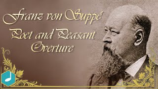 Franz von Suppé  Poet and Peasant  Overture [upl. by Elehcim140]