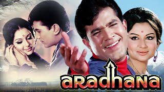 Aradhana Full Movie HD  Rajesh Khanna amp Sharmila Tagore  Indian Romantic Movies  Love Movies [upl. by Holsworth]