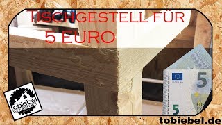 Tischgestell aus Bauholz für unter 5 Euro selber machen ohne Schrauben⎮Tisch selber bauen⎮Tischbein [upl. by Gilburt]