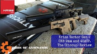 Kriss Vector CRB and the Hiccup Review [upl. by Otrebron]