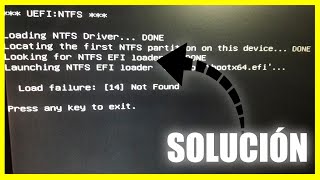 SOLUCIÓN 🤦‍♂️ ERROR UEFI  NTFS load failure 14 not found 👈 [upl. by Anitsrihc]