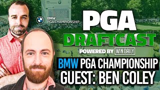 LIVE BMW PGA Championship Preview  VIP Guest Ben Coley  PGA Draftcast  LIVE Draft amp DPWT DFS Tips [upl. by Maida]